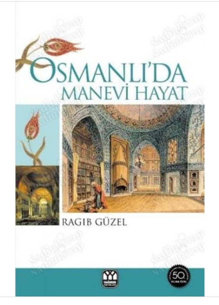 Osmanlı'da Manevi Hayat
