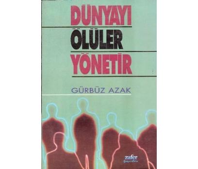 Dünyayı Ölüler Yönetir