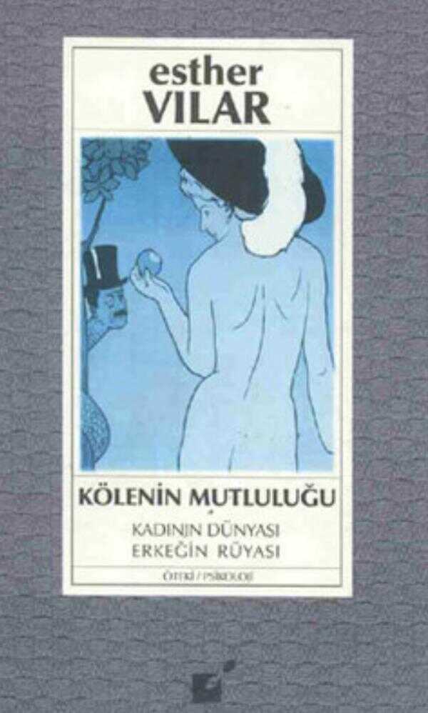 Köleliğin Mutluluğu