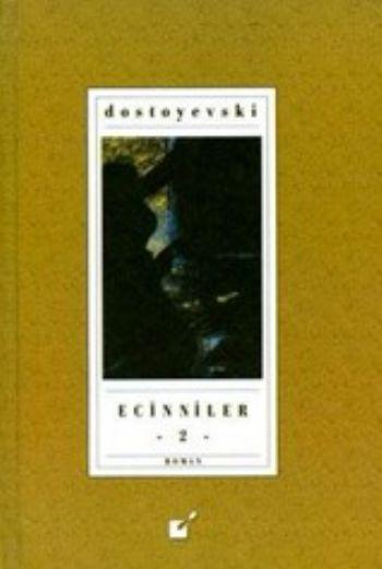 Ecinniler (Cilt 1)