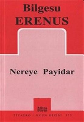 Nereye Payidar