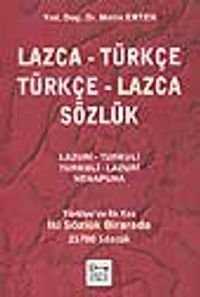 Lazca - Türkçe Türkçe - Lazca Sözlük