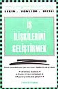 İş İlişkilerini Geliştirmek