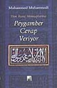 Peygamber Cevap Veriyor