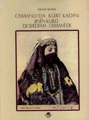 Osmanlı'da Kürt Kadını