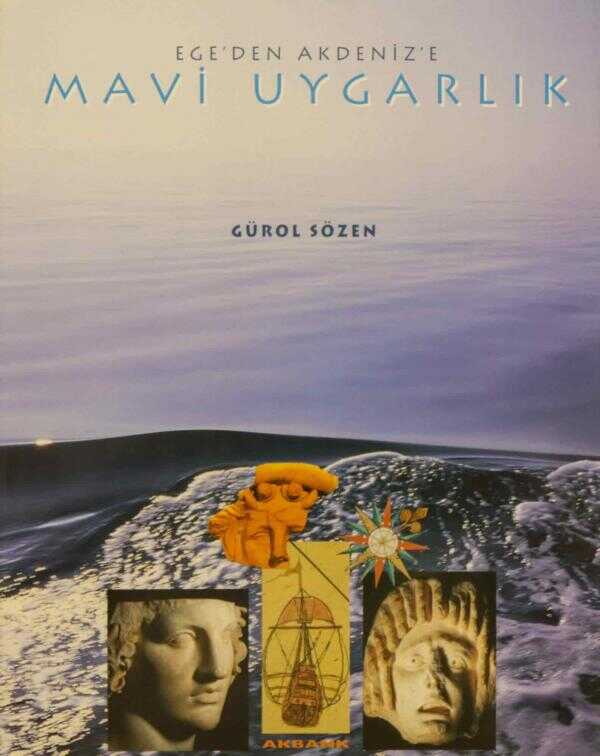 Ege'den Akdeniz'e Mavi Uygarlık