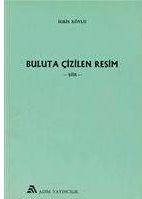 Buluta Çizilen Resim