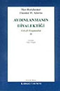 Aydınlanmanın Diyalektiği-2