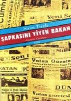 Şapkasını Yiyen Bakan