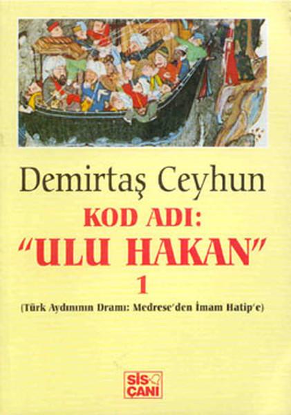 Kod Adı: Ulu Hakan 1