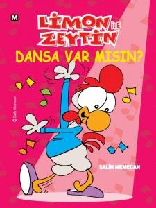 Limon ile Zeytin - Dansa Var Mısın?