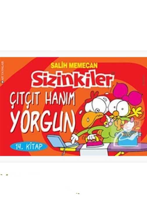 Sizinkiler 14 - Çıtçıt Hanım Yorgun