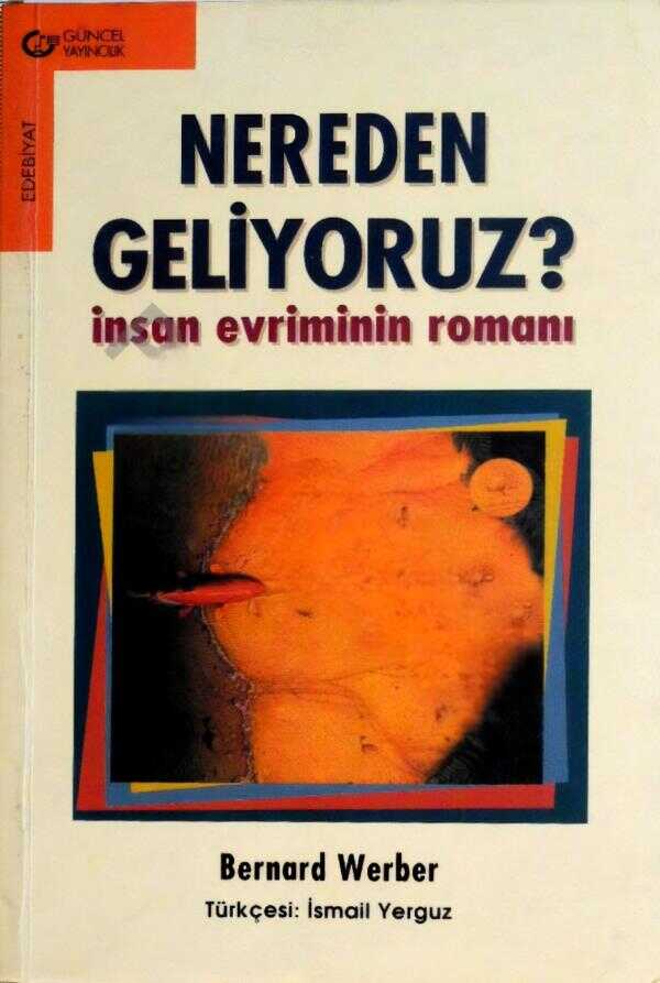 İnsan Evriminin Romanı / Atalarımızın Atası