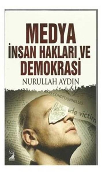 Medya İnsan Hakları Ve Demokrasi