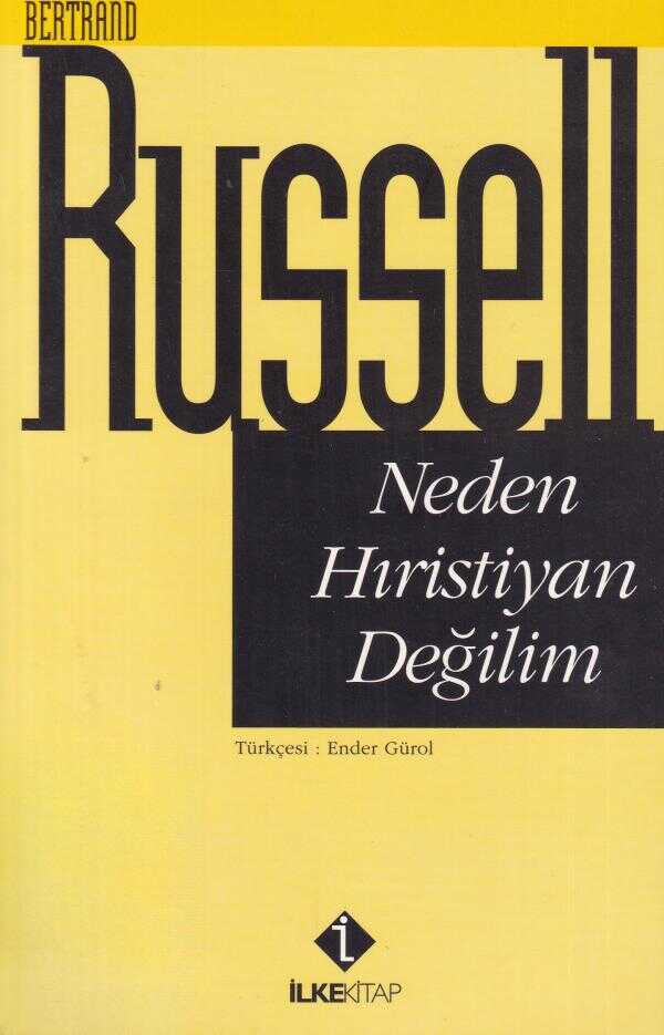Neden Hıristiyan Değilim