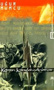 Kazım Karabekir Anlatıyor