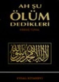 Ah Şu Ölüm Dedikleri
