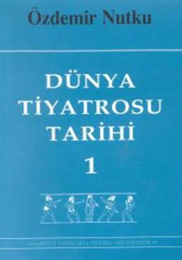 Dünya Tiyatrosu Tarihi 1