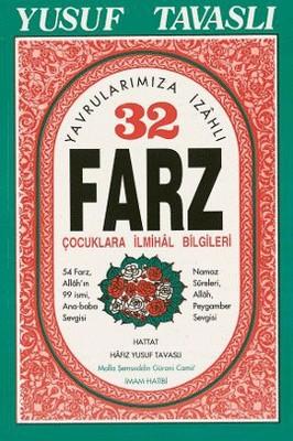 Yavrularımıza İzahlı 32 Farz
