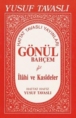 Gönül Bahçem - İlahi ve Kasideler