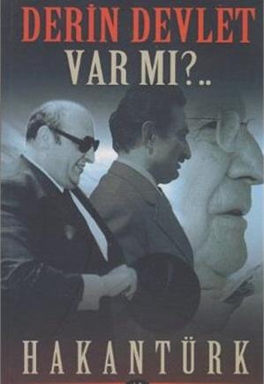 Derin Devlet Var mı?