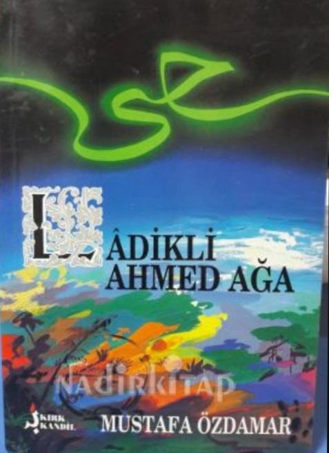 Lâdikli Ahmed Ağa