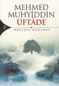 Mehmed Muhyiddin Üftâde