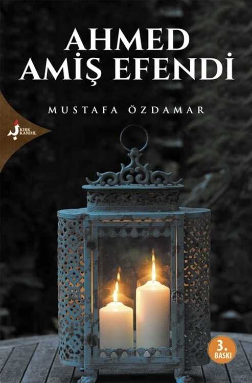 Ahmed Amiş Efendi