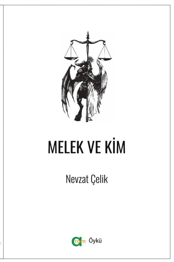Melek ve Kim