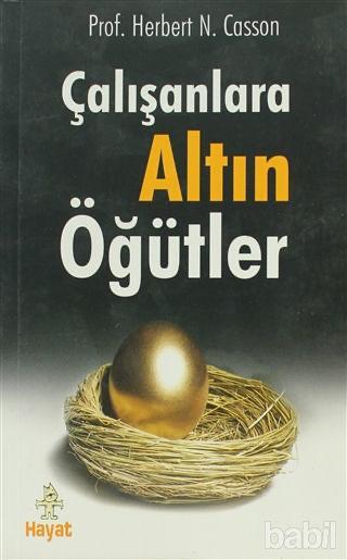 Çalışanlara Altın Öğütler