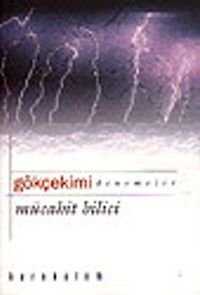 Gökçekimi — Mücahit Bilici