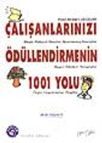 Çalışanlarınızı Ödüllendirmenin 1001 Yolu
