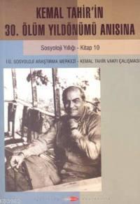 Kemal Tahir'in 30. Ölüm Yıldönümü