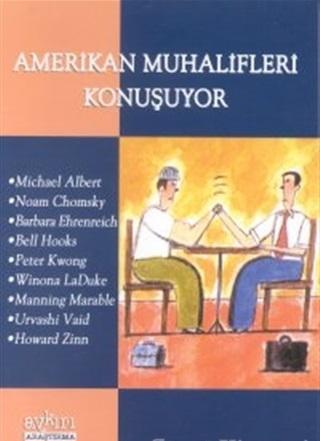 Amerikan Muhalifleri Konuşuyor