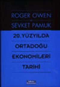 20. Yüzyılda Ortadoğu Ekonomileri Tarihi