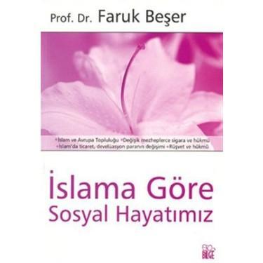 İslama Göre Sosyal Hayatımız