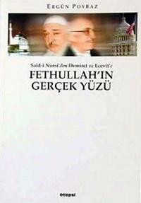 Fethullah'ın Gerçek Yüzü