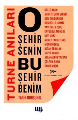 O Şehir Senin Bu Şehir Benim
