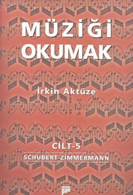 Müziği Okumak Cilt 5