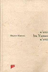 n'etti bu Yunus n'etti