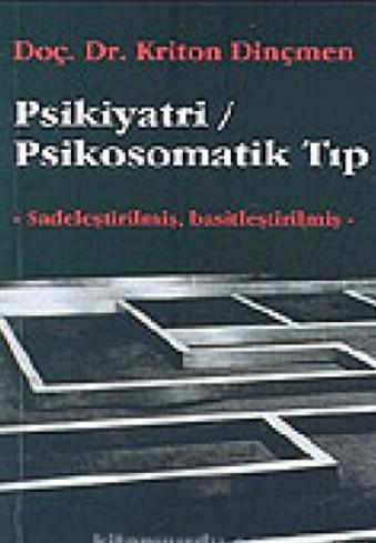 Psikiyatri / Psikosomatik Tıp