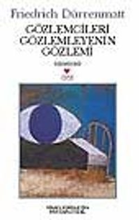 Gözlemcileri Gözlemleyenin Gözlemcisi