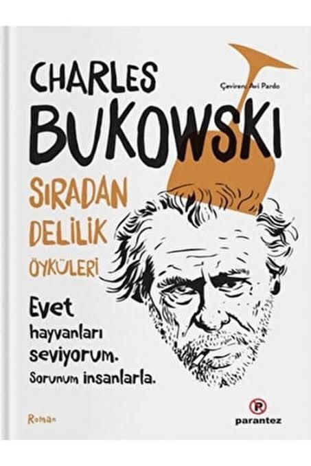 Sıradan Delilik Öyküleri