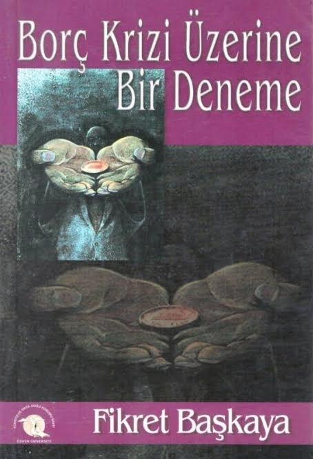 Borç Krizi Üzerine Bir Deneme