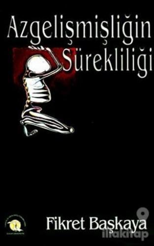Azgelişmişliğin Sürekliliği