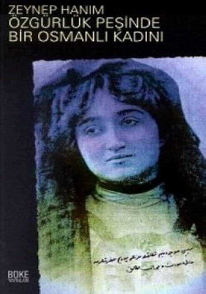 Özgürlük Peşinde Bir Osmanlı Kadını