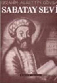 Sabatay Sevi İzmirli Meşhur Sahte Mesih Hakkında Bir Sosyal Araştırma