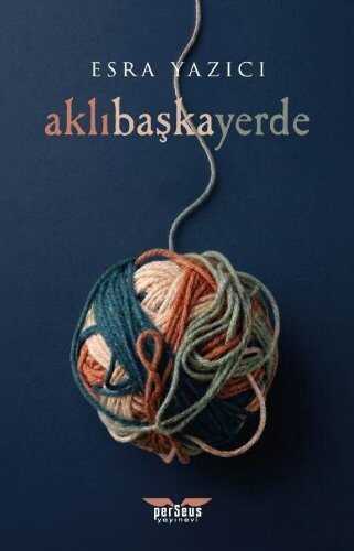 Aklıbaşkayerde — Esra Yazıcı