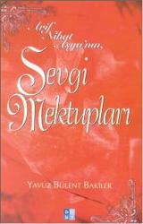 Arif Nihat Asya’nın Sevgi Mektupları
