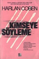 Kimseye Söyleme